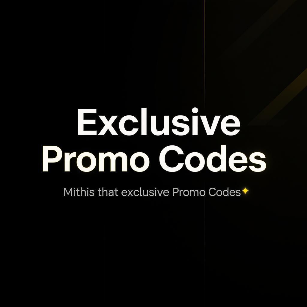Exclusive Promo Codes